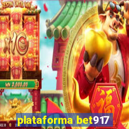 plataforma bet917